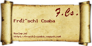 Fröschl Csaba névjegykártya